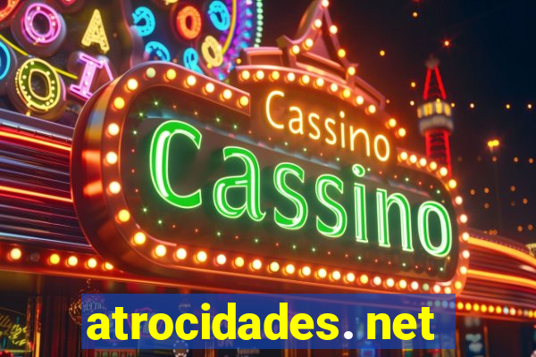 atrocidades. net